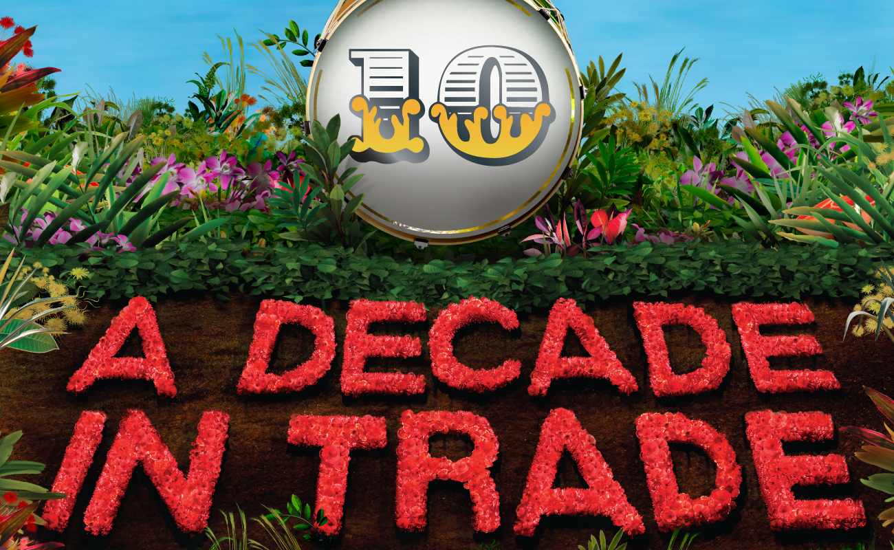 A Decade in trade Cover feature